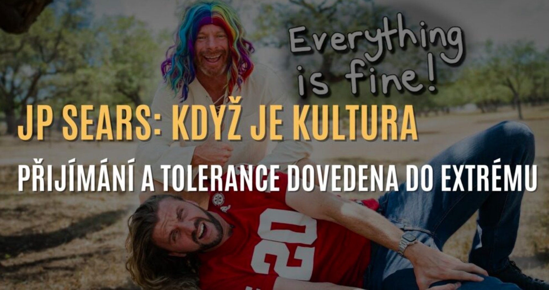VIDEO: Když je kultura přijímání a tolerance dovedena do extrému