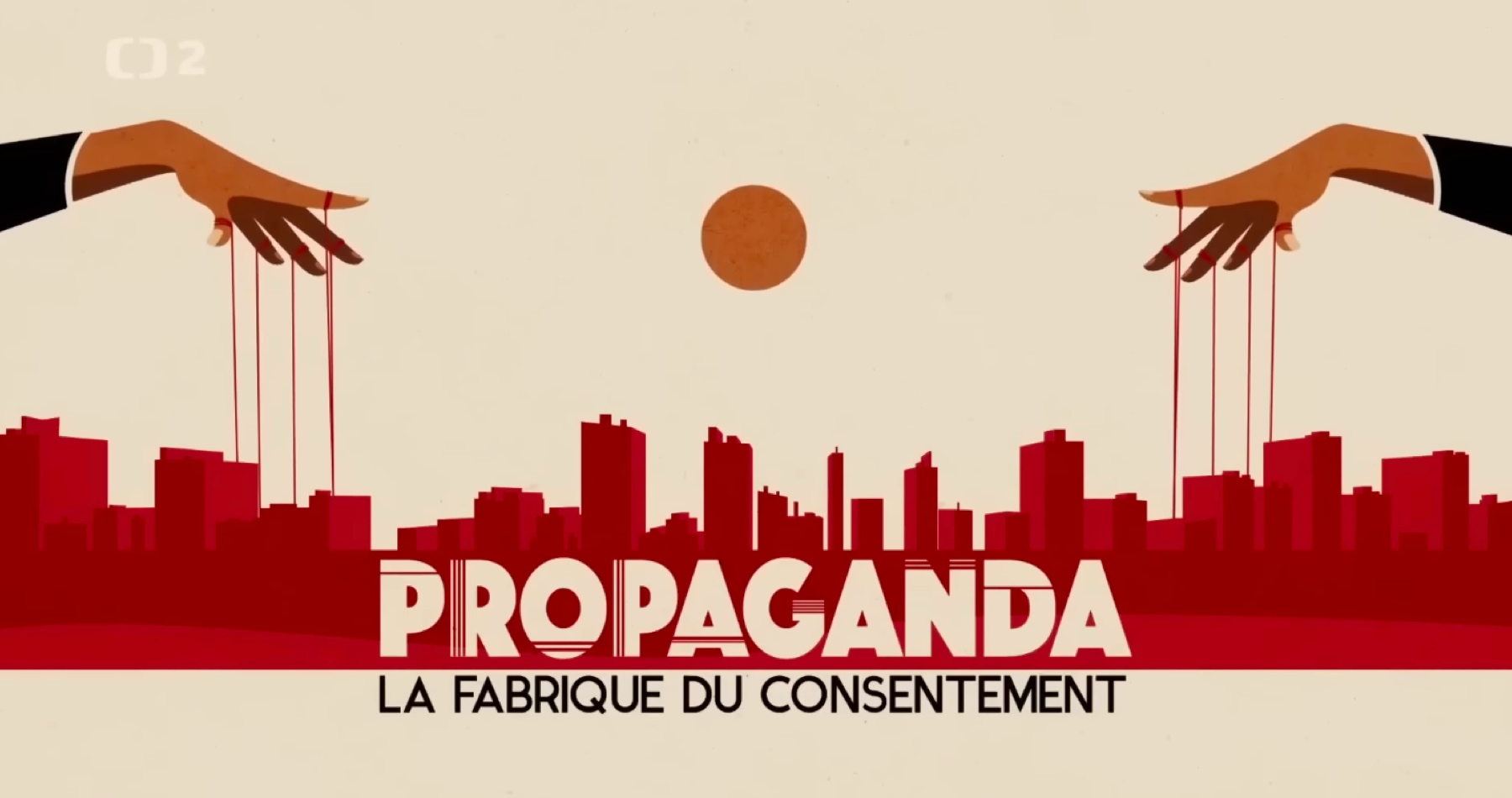 VIDEO: Propaganda - továreň na súhlas (francúzsky dokumentárny film o formovaní verejnej mienky)
