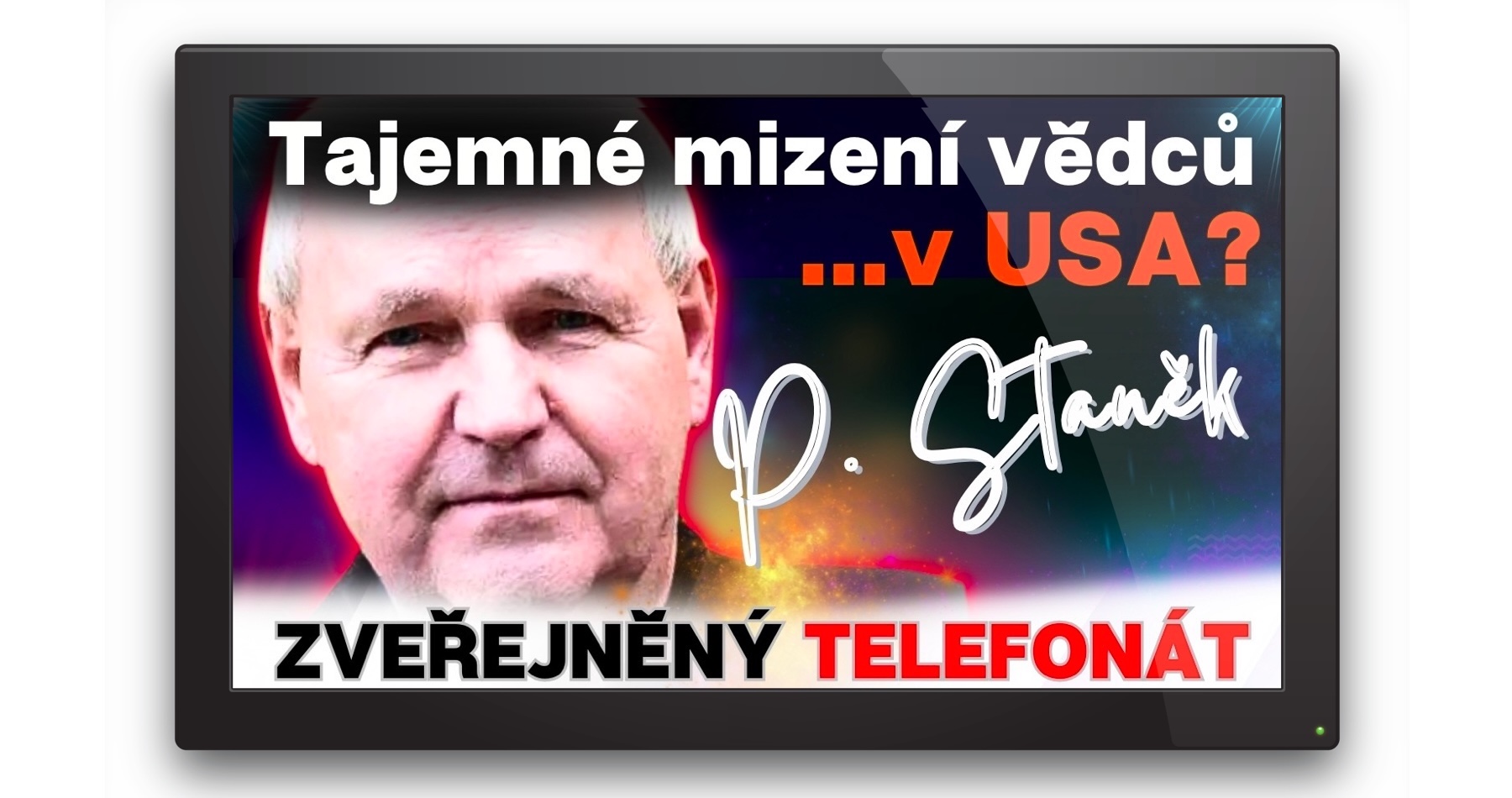 VIDEO: Profesor Peter Staněk o záhadnom úmrtí Davida Wilcocka a ďalších amerických vedcov, ktorí sa zaoberali výskumom vyspelých technológií a problematikou UFO